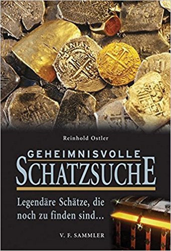 Geheimnisvolle Schatzsuche R.Ostler