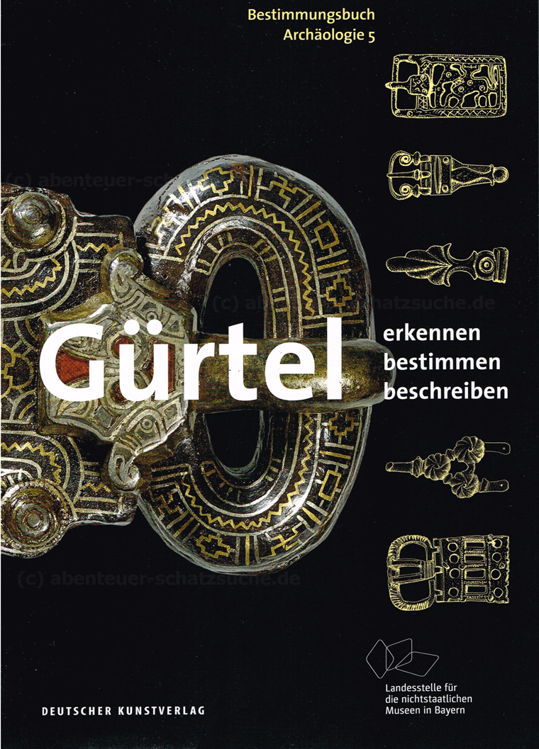 Bestimmungsbuch Gürtel Archäologie Band 5